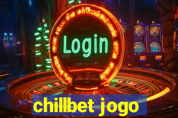 chillbet jogo